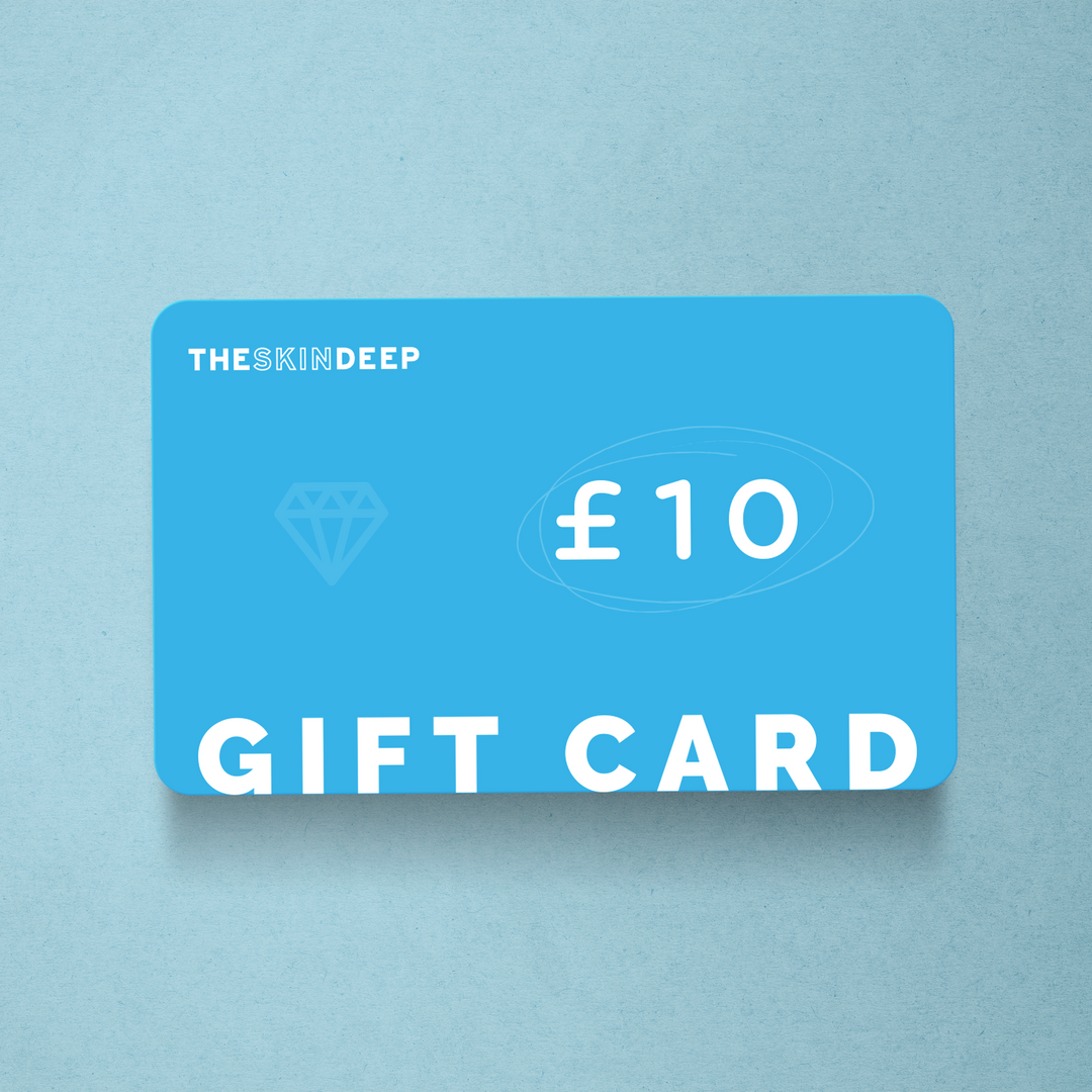 The Skin Deep £10 GIFT CARD